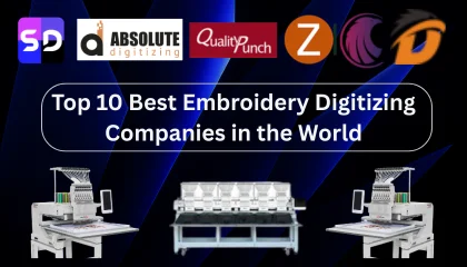 top 10 embroidery digitizing company in the word