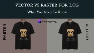 Comprehensive comparison of vector and raster files for high-end DTG garment printing.