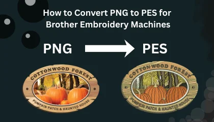 Convert PNG to PES: The 2026 Master Guide for Brother